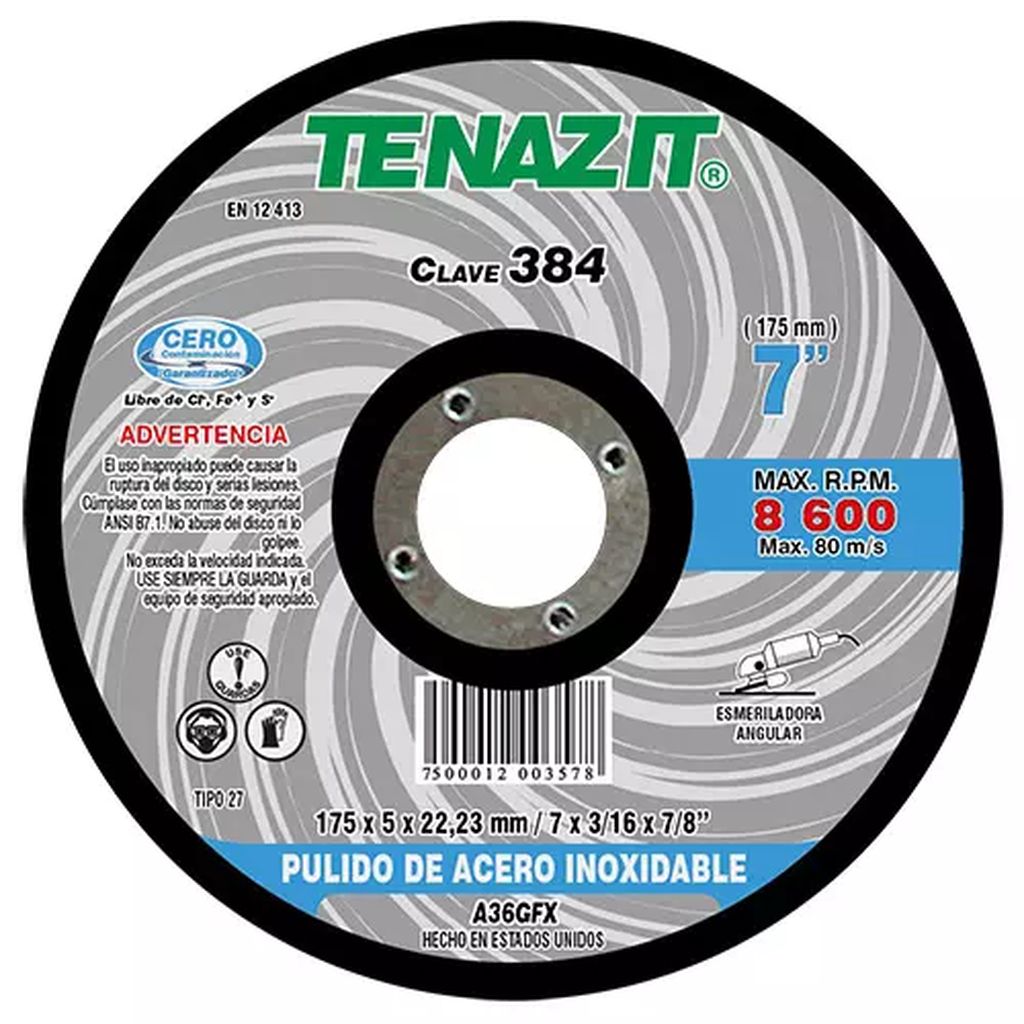 DISCO T-27 7"X3/16"X7/8" PARA PULIDO FINO DE  ACERO INOX., TENAZIT